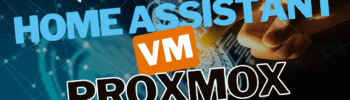 Home Assistant als virtuelle Maschine auf Proxmox installieren (VM)