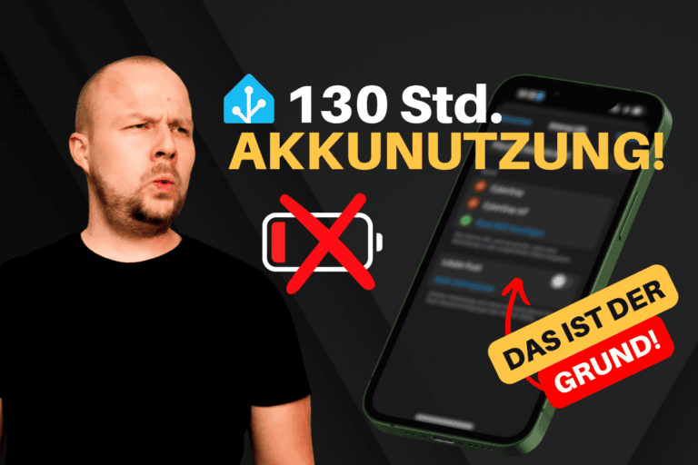 Home Assistant App Akkulaufzeit beheben